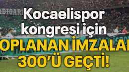 Kocaelispor kongresi için toplanan imzalar 300’ü geçti!